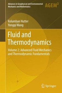 Fluid and Thermodynamics - Kolumban Hutter - E-Book