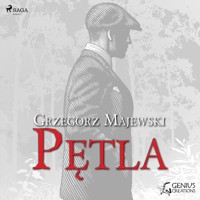 Pętla - Grzegorz Majewski - Hörbuch