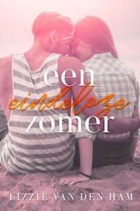 Een eindeloze zomer - Lizzie van den Ham - E-Book