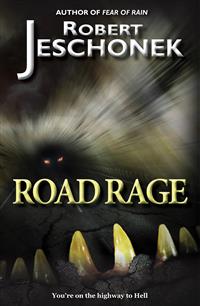 Road Rage - Robert Jeschonek - E-Book