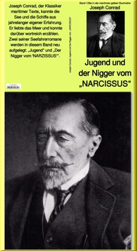 Jugend und Der Nigger vom "NARCISSUS" - Band 128e in der maritimen gelben Buchreihe bei Jürgen Ruszkowski - Joseph Conrad - E-Book