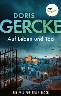 Auf Leben und Tod - Doris Gercke - E-Book
