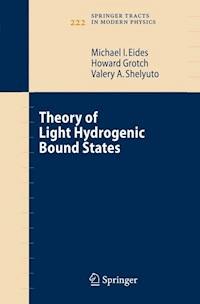 Theory of Light Hydrogenic Bound States - Michael I. Eides - E-Book
