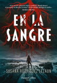 En la sangre - Susana Rodríguez Lezaun - E-Book