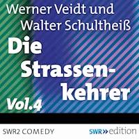 Die Straßenkehrer, Vol. 4 - Werner Veidt - Hörbuch