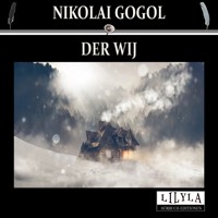 Der Wij - Nikolai Gogol - Hörbuch