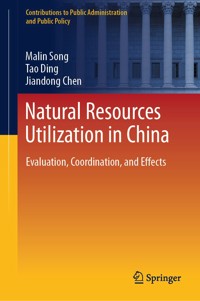 Natural Resources Utilization in China - Malin Song - E-Book