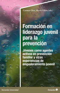 Formación en liderazgo juvenil para la prevención -  - E-Book