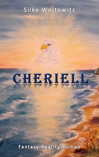 Cheriell - Silke Wojtowitz - E-Book