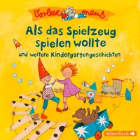 Vorlesemaus: Als das Spielzeug spielen wollte und weitere Kindergartengeschichten - Luise Holthausen - Hörbuch