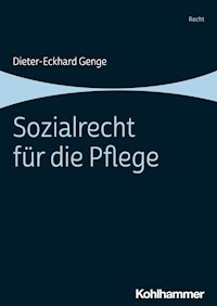 Sozialrecht für die Pflege - Dieter-Eckhard Genge - E-Book