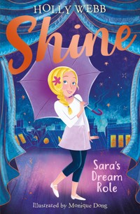 Sara's Dream Role - Holly Webb - E-Book