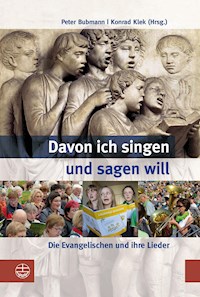 Davon ich singen und sagen will - - E-Book