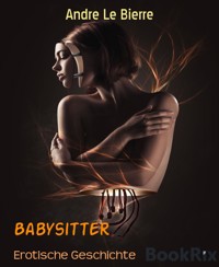 Babysitter - Andre Le Bierre - E-Book