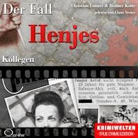 Truecrime - Kollegen (Der Fall Henjes) - Henner Kotte - Hörbuch