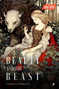 Beauty and the Beast - Charles Perrault - E-Book
