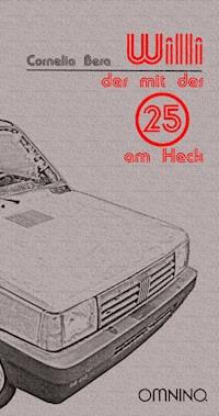 Willi - Cornelia Bera - E-Book