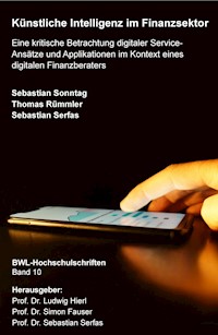 Künstliche Intelligenz im Finanzsektor - Sebastian Sonntag - E-Book