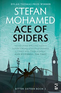 Ace of Spiders - Stefan Mohamed - E-Book