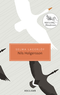 Nils Holgerssons wunderbare Reise durch Schweden - Selma Lagerlöf - E-Book