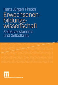 Erwachsenenbildungswissenschaft - Hans Jürgen Finckh - E-Book