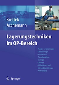 Lagerungstechniken im Operationsbereich -  - E-Book