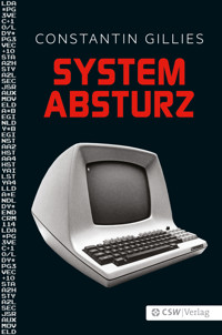 Systemabsturz - Constantin Gillies - E-Book