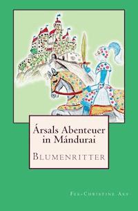 Blumenritter - Fee-Christine Aks - E-Book