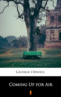 Coming Up for Air - George Orwell - E-Book