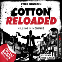 Jerry Cotton, Cotton Reloaded, Folge 49: Killing in Memphis - Mennigen Peter - Hörbuch