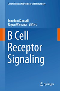 B Cell Receptor Signaling -  - E-Book