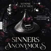 Sinners Anonymous - Somme Sketcher - Hörbuch