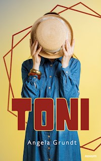 TONI - Angela Grundt - E-Book