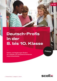 Deutsch-Profis in der 8. bis 10. Klasse - J. Winterscheid - E-Book