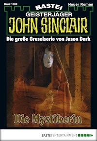 John Sinclair 1060 - Jason Dark - E-Book