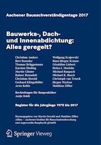 Aachener Bausachverständigentage 2017 - - E-Book