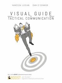 Visual Guide to Tactical Communication - Dan O'Connor - E-Book