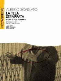 La Tela Strappata - Alessio Scarlato - E-Book