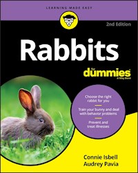 Rabbits For Dummies - Connie Isbell - E-Book