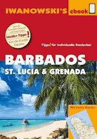 Barbados, St. Lucia und Grenada – Individualreiseführer - Heidrun Brockmann - E-Book