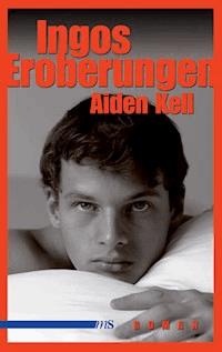 Ingos Eroberungen - Aiden Kell - E-Book