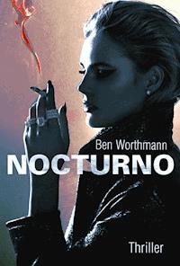 Nocturno - Ben Worthmann - E-Book
