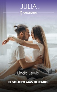 El soltero mas deseado - Linda Lewis - E-Book