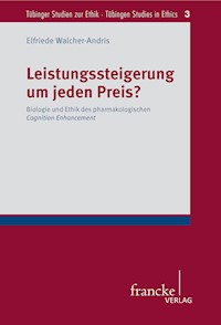 Leistungssteigerung um jeden Preis? - Elfriede Walcher-Andris - E-Book
