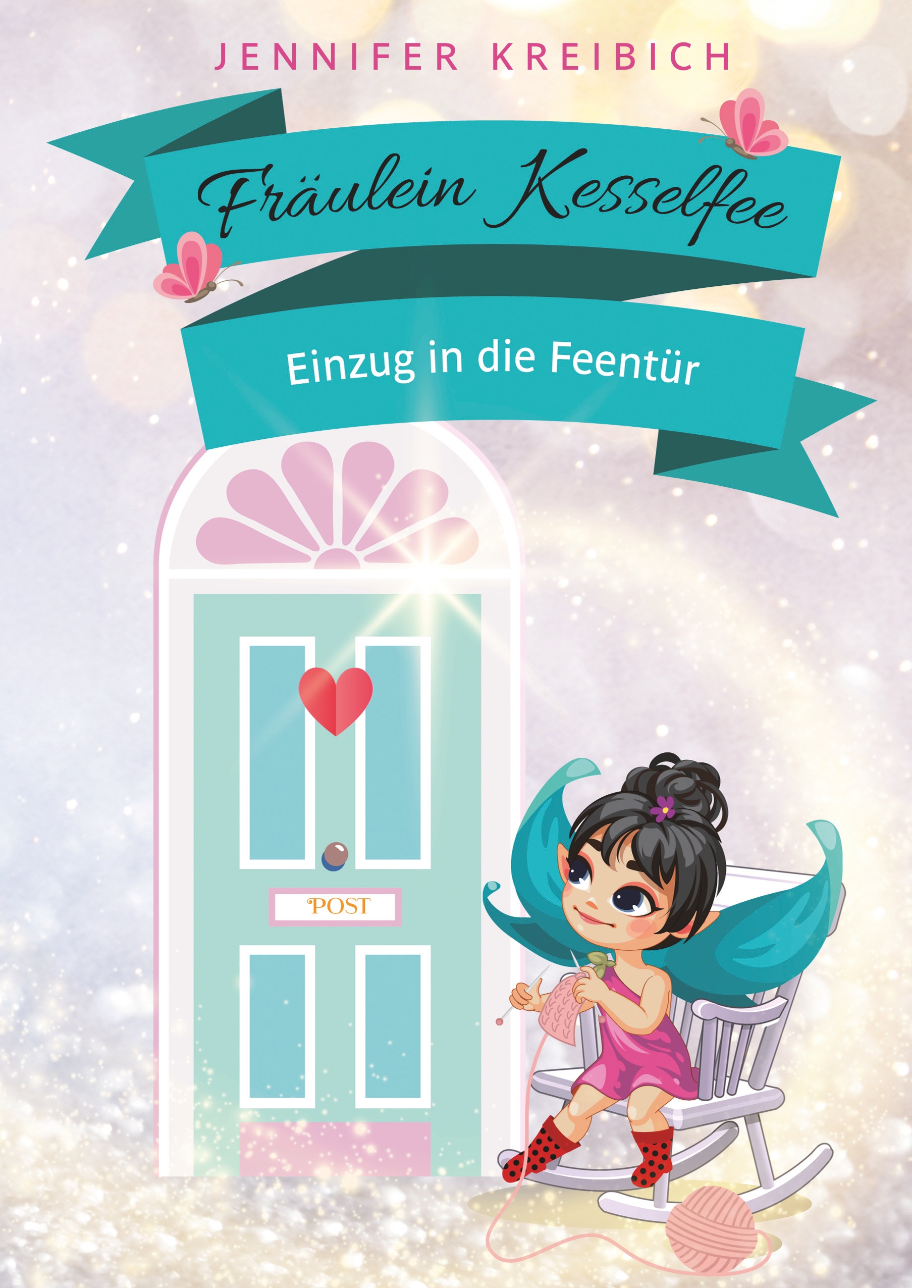 Fräulein Kesselfee - Jennifer Kreibich - E-Book