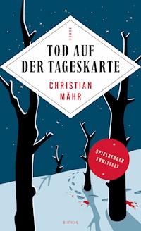 Tod auf der Tageskarte - Christian Mähr - E-Book