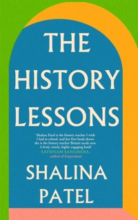 The History Lessons - Shalina Patel - E-Book