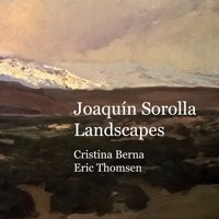 Joaquín Sorolla Landscapes - Cristina Berna - E-Book
