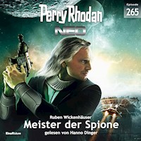 Perry Rhodan Neo 265: Meister der Spione - Ruben Wickenhäuser - Hörbuch