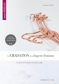 La gradation de la lingerie féminine - Nathalie Coppin - E-Book
